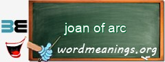 WordMeaning blackboard for joan of arc